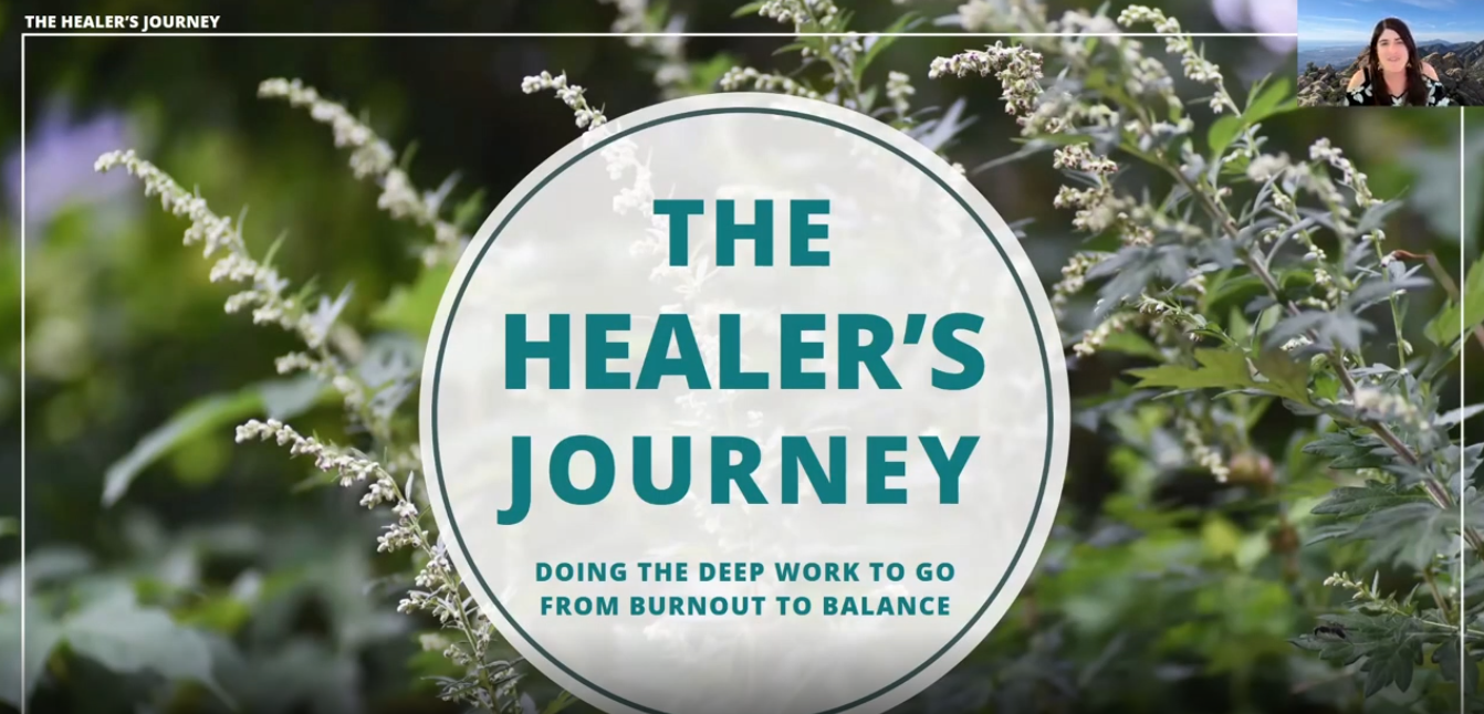 The Healer’s Journey: Doing the Deep Work to Go from Burnout to Balance